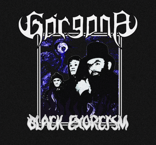 Gorgona : Black Exorcism